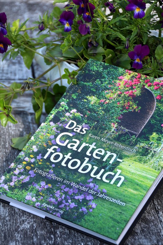 Gartenfotografie *Eine Anleitung* Das Gartenfotobuch Buchtipp (Bildquelle: Living and Green)