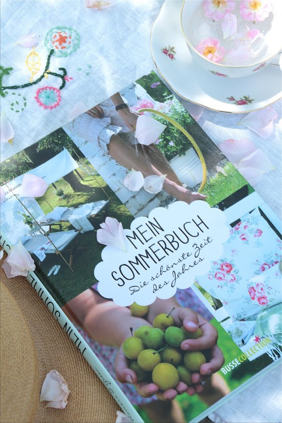 Anleitung zum Sommerglück * Mein Sommerbuch * Mein Sommerbuch Claudia Mareth (Bildquelle: Living and Green)