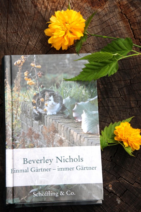 Einmal Gärtner - immer Gärtner Beverley Nichols Einmal Gärtner - immer Gärtner (Bildquelle: Living & Green)