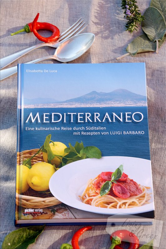 Mediterraneo *So schmeckt der Süden*  - Kochbuch Mediterraneo